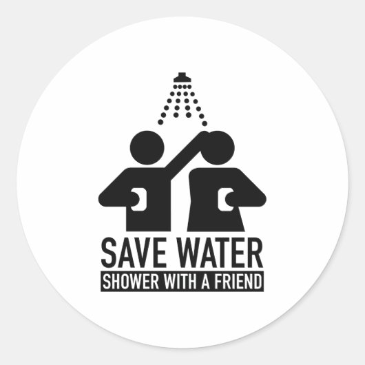 Sticker Rond Économisez La Douche D'Eau Avec Un Ami (Devant)