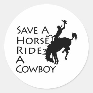 Sticker Rond Économisez Une Promenade À Cheval Sur Un Cowboy