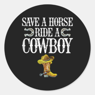 Sticker Rond Économisez Une Promenade À Cheval Sur Un Cowboy