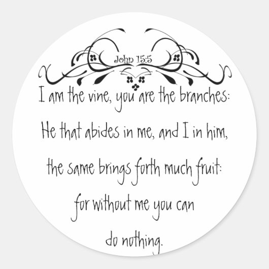 Sticker Rond Écriture, Jean 5:15 Je suis la Vigne (Devant)