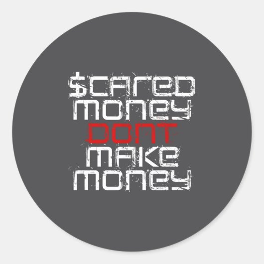 Sticker Rond Ed Money Don't Make Money  (Devant)