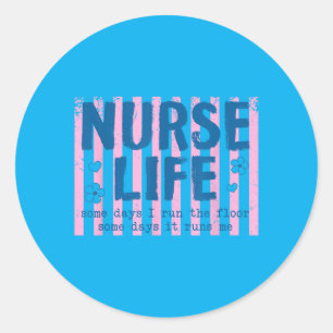 Sticker Rond Ed Nurse Certains jours je dirige l'étage d'autres