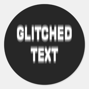 Sticker Rond Effet de texte déformé personnalisé avec bogue