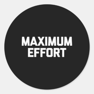 Sticker Rond Effort Maximal Drôle Dire Cool Exercice Fitness G