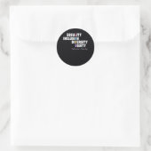 Sticker Rond Égalité Inclusion Diversité Équité Amour Jamais Fa (Sac)