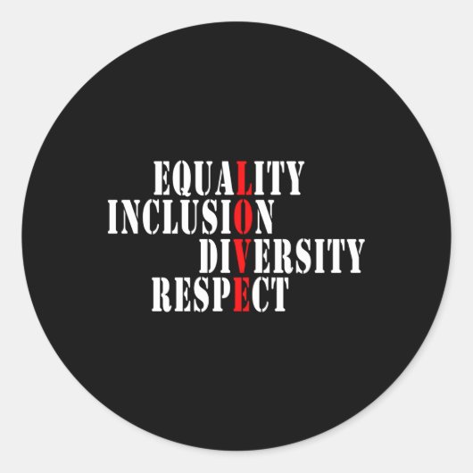 Sticker Rond Égalité Inclusion Diversité Respect Amour (Devant)