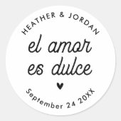 Sticker Rond El Amor es Dulce Mariage Moderne Faveurs (Devant)