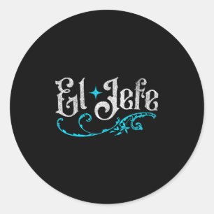 Sticker Rond El Jefe Le Boss Funny Cinco De Mayo En Espagnol Mo