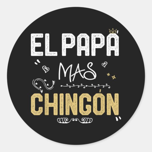 Sticker Rond El Papa Mas Chingon espagnol papa Cool mexicain (Devant)