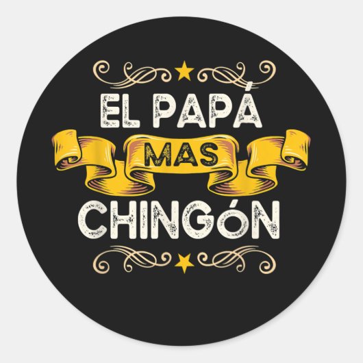 Sticker Rond El Papa Mas Chingon Funny Mexicain Papa Cadeau (Devant)