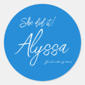 Sticker Rond Elegant Blue Graduation Party She Did It (Devant)