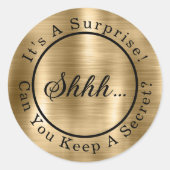 Sticker Rond Elegant Gold Shhh...C'est une fête surprise (Devant)
