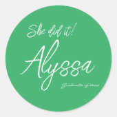 Sticker Rond Elegant Green Graduation Party She Did It (Devant)