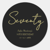 Sticker Rond Elegant Seventy Birthday Sticker–Black Gold Script (Devant)