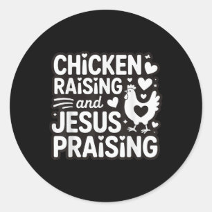Sticker Rond Élevage De Poulet Et Louange De Jésus