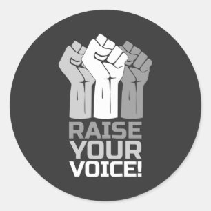 Sticker Rond Élevez votre voix 3 W