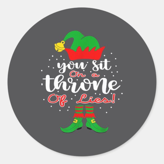 Sticker Rond Elf Quotes You Sit On A Throne Of Lies ! Christmas (Devant)