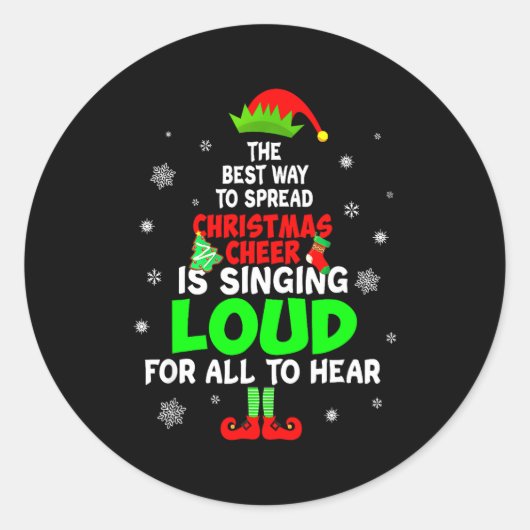 Sticker Rond Elf Xmas The Way To Spread Christmas Cheer Men Wom (Devant)