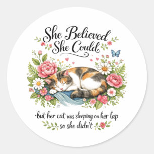 Sticker Rond Elle a cru qu'elle pouvait Motivation pour collè