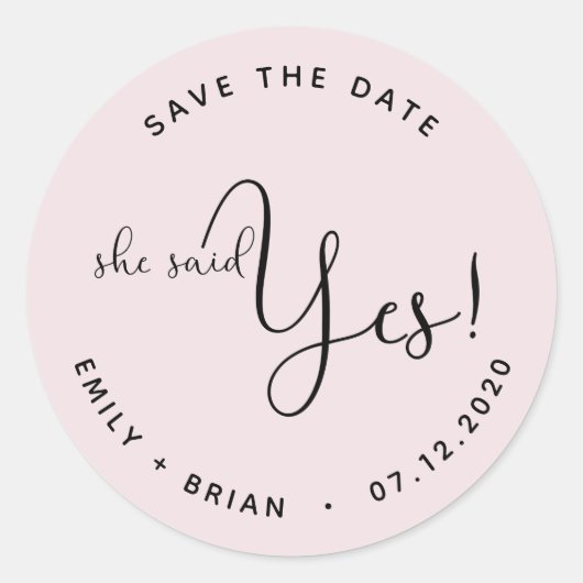 Sticker Rond Elle A Dit Oui ⎢ Enregistrer L'Autocollant Date (Devant)