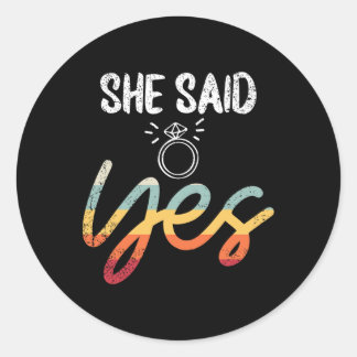 Sticker Rond Elle A Dit Oui Mariage Groom Fiance M. Engagé Enga