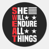 Sticker Rond Elle Endurera Toutes Les Choses 1 (Devant)