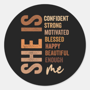 Sticker Rond Elle Est Confiante Forte Motivée Histoire Noire Mo