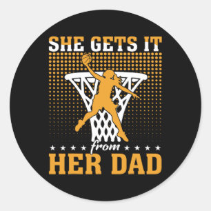Sticker Rond Elle L'Obtient De Son Papa Basketball Girl Basketb