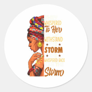 Sticker Rond Elle murmura en retour Je suis la tempête Black Hi