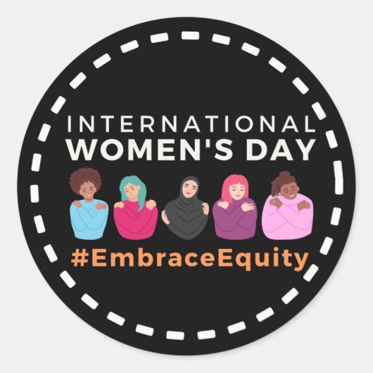 Sticker Rond Embrace Equity International Women's Day (Devant)