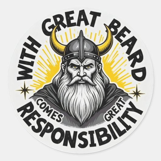 Sticker Rond Embrace the Beard : Un appel de Viking à Responsbi (Devant)