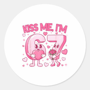 Sticker Rond Embrasse Moi Je Suis 6 7 Mignon Drôle 67 Mème Anni
