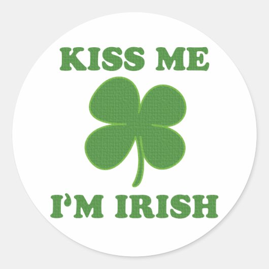Sticker Rond Embrasse-moi, je suis irlandais (Devant)