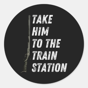 Sticker Rond Emmenez-Le À La Gare
