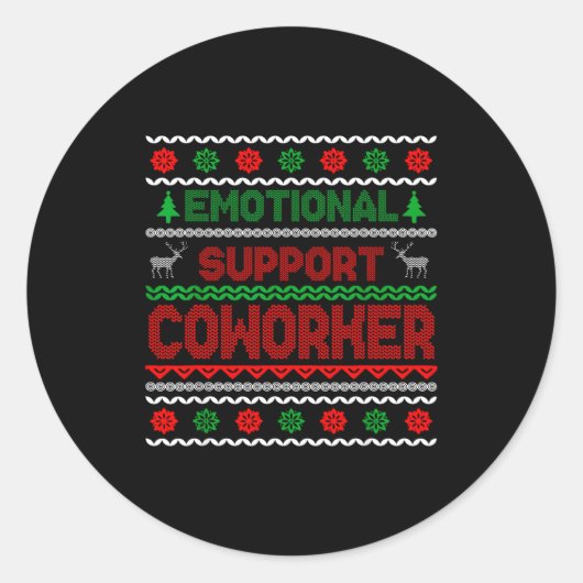 Sticker Rond Emotional Suprt Coworker Funny Ugly Christmas Swea (Devant)