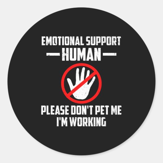 Sticker Rond Emotional-suprt Human Halloween Costume Do Not Pet (Devant)