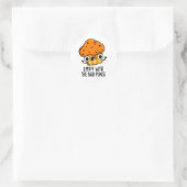 Sticker Rond Emuff Avec Les Mauvais Puns Alimentation Muffin Pu (Sac)