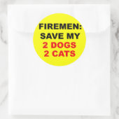 Sticker Rond En Coque de feu sauvez mes chiens et chats (Sac)
