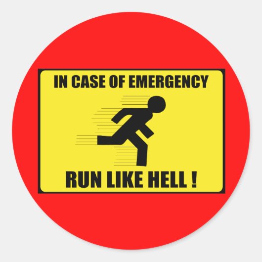 Sticker Rond En Coque D'Urgence ... Cours Comme Un Enfer (Devant)