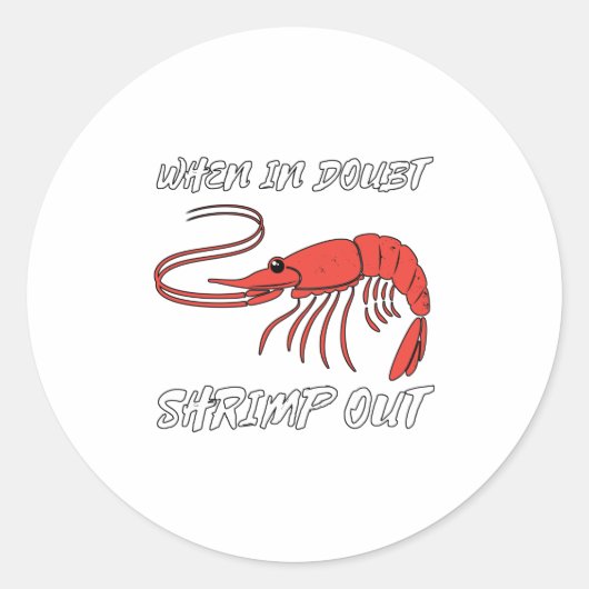 Sticker Rond En Doute, crevettes sortent (Devant)