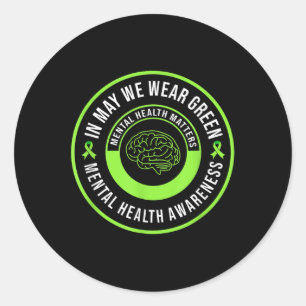 Sticker Rond En Mai Nous Portons La Motivation Verte Santé Ment