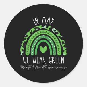 Sticker Rond En Mai, Nous Portons Le Ruban Vert Rainbow Santé M