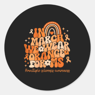 Sticker Rond En mars, portez orange pour la sclérose en plaques