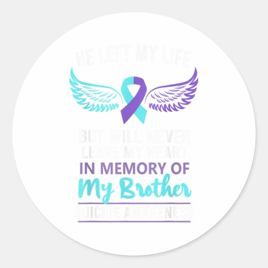 Sticker Rond En Mémoire De La Prévention Du Suicide Frère (Devant)