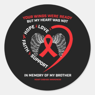 Sticker Rond En Mémoire De Mon Frère Amoureux Maladie Cardiaque