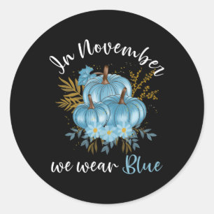 Sticker Rond En Novembre Nous Portons Bleus Citrouilles Chute D