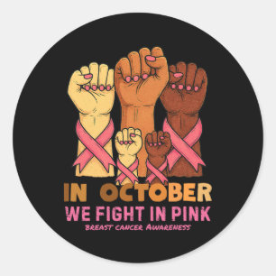 Sticker Rond En Octobre Nous Luttons Dans Le Cancer Du Sein Vin