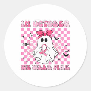 Sticker Rond En Octobre Nous Portons Le Cancer Du Sein Rose Fan