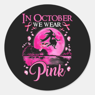 Sticker Rond En Octobre Nous Portons Le Ruban Rose sorcier canc