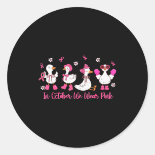 Sticker Rond En Octobre Nous Portons Nk Silly Goose Cancer du S